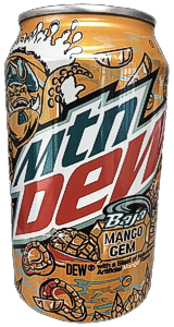 MtnDewBajaMangoGem!