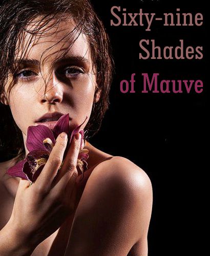 Sixty-nine Shades of Mauve